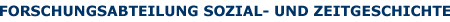 Forschungsabteilung Sozial- und Zeitgeschichte