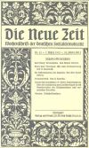 Die neue Zeit :
 Wochenschrift der deutschen Sozialdemokratie